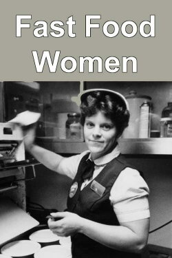 Fast Food Women (1991) Fast Food Women (1991)