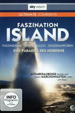 Faszination Island - Das Paradies des Nordens (2013) Faszination Island - Das Paradies des Nordens (2013)