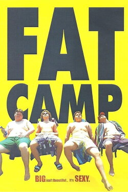 Fat Camp (2011) Fat Camp (2011)
