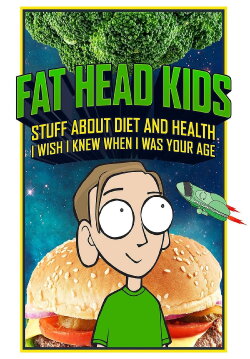 Fat Head Kids (2018) Fat Head Kids (2018)