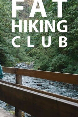 Fat Hiking Club (2018)