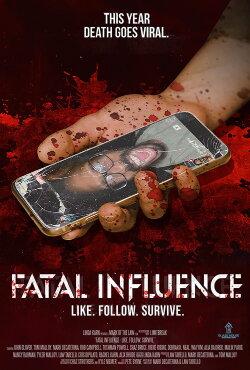 Fatal Influence: Like. Follow. Survive. (2022) Fatal Influence: Like. Follow. Survive. (2022)