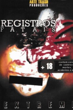 Fatal Records 2: Extreme! (2012) Fatal Records 2: Extreme! (2012)