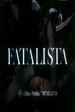 Fatalista (1968) Fatalista (1968)