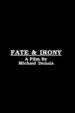 Fate & Irony (1990) Fate & Irony (1990)