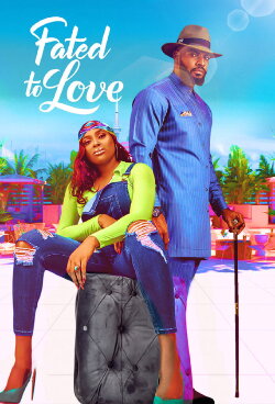 Fated To Love (2019) Fated To Love (2019)