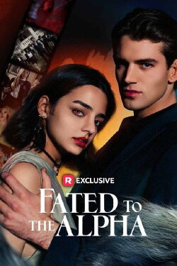 Fated to the Alpha (2024) Fated to the Alpha (2024)
