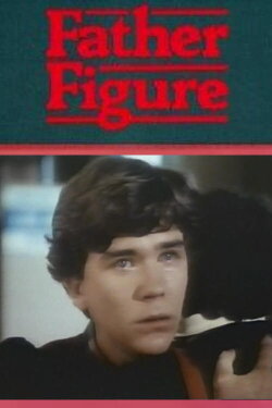 Father Figure (1980) Father Figure (1980)