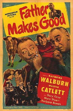 Father Makes Good (1950) Father Makes Good (1950)