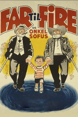 Father of Four: And Uncle Sofus (1957) Father of Four: And Uncle Sofus (1957)