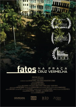 Fatos na Praça Cruz Vermelha (2022) Fatos na Praça Cruz Vermelha (2022)