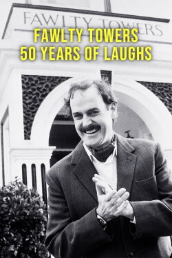 Fawlty Towers: 50 Years of Laughs (2023) Fawlty Towers: 50 Years of Laughs (2023)