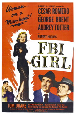 FBI Girl (1951) FBI Girl (1951)