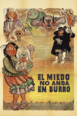 Fear Doesn't Ride a Donkey (1973) Fear Doesn't Ride a Donkey (1973)