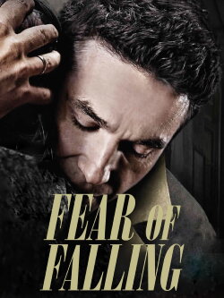Fear of Falling (2011) Fear of Falling (2011)