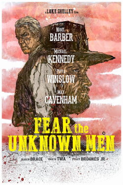 Fear the Unknown Men (2017) Fear the Unknown Men (2017)