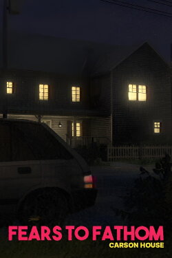 Fears to Fathom: Carson House (2024) Fears to Fathom: Carson House (2024)