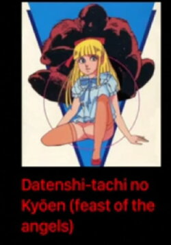Feast of the Fallen Angels (1985) Feast of the Fallen Angels (1985)