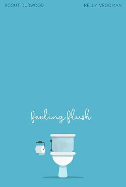 Feeling Flush (2019)