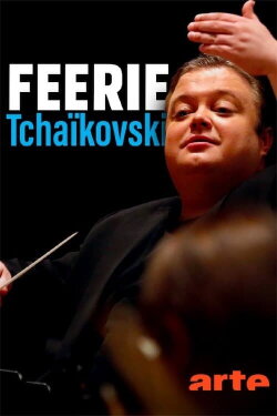 Féerie Tchaïkovski (2021) Féerie Tchaïkovski (2021)