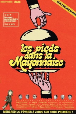 Feet in the Mayonnaise: The Irreverent Ones of the 70s (2022)