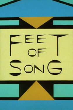 Feet of Song (1988) Feet of Song (1988)