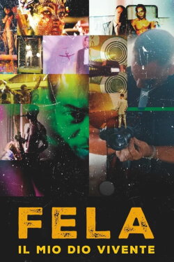 Fela, My Living God (2024) Fela, My Living God (2024)