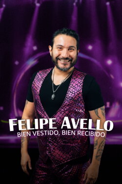 Felipe Avello: Well Dressed, Well Received (2023) Felipe Avello: Well Dressed, Well Received (2023)