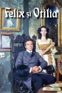 Felix and Otilia (1972) Felix and Otilia (1972)