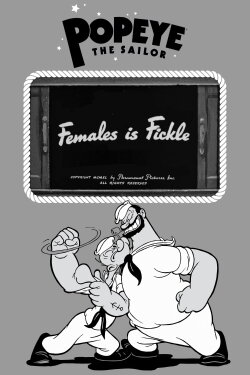 Females Is Fickle (1940)