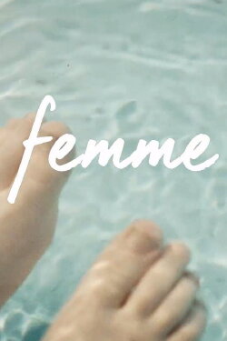 Femme (2017) Femme (2017)