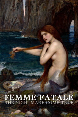 Femme Fatale: The Nightmare Come True (2023) Femme Fatale: The Nightmare Come True (2023)