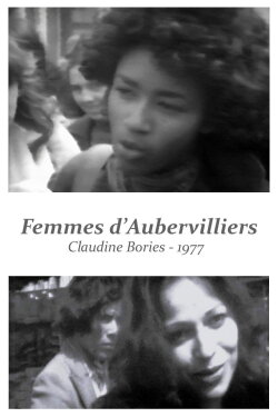 Femmes d'Aubervilliers (1977) Femmes d'Aubervilliers (1977)