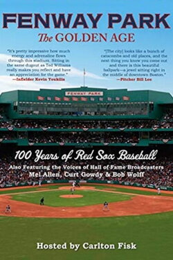 Fenway Park: The Golden Age (2012) Fenway Park: The Golden Age (2012)