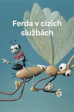 Ferda The Ant In The Foreign Service (1979) Ferda The Ant In The Foreign Service (1979)