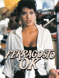 Ferragosto O.K. (1986) Ferragosto O.K. (1986)