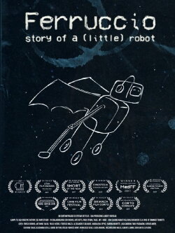 Ferruccio - story of a (little) robot (2017)