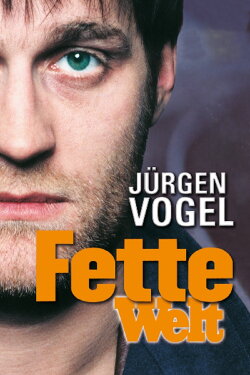 Fette Welt (1999) Fette Welt (1999)