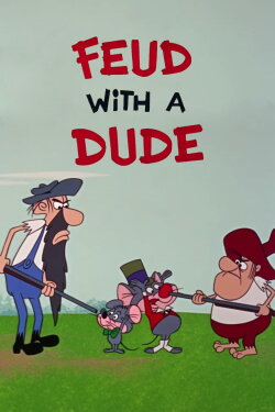 Feud with a Dude (1968)