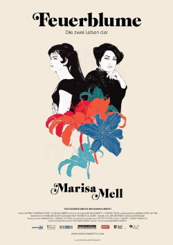 Feuerblume - Die zwei Leben der Marisa Mell (2023) Feuerblume - Die zwei Leben der Marisa Mell (2023)
