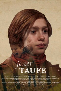 Feuertaufe (2018)