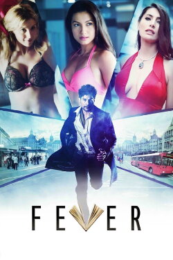 Fever (2016) Fever (2016)