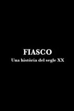 Fiasco (2008)