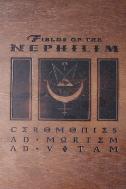 Fields of the Nephilim: Ceromonies (2012) Fields of the Nephilim: Ceromonies (2012)