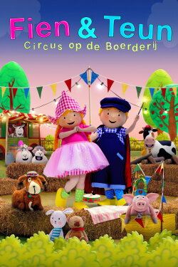 Fien & Teun: Circus op de boerderij (2024) Fien & Teun: Circus op de boerderij (2024)