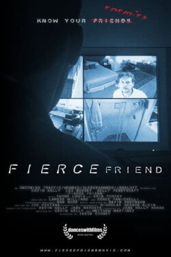Fierce Friend (2006) Fierce Friend (2006)