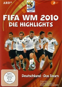 FIFA WM 2010 - Die Highlights - Team Deutschland (2010) FIFA WM 2010 - Die Highlights - Team Deutschland (2010)