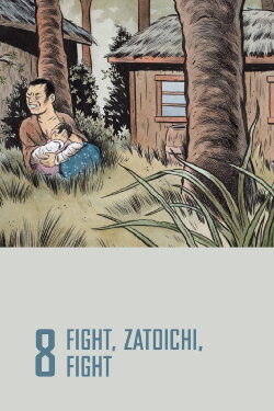Fight, Zatoichi, Fight (1964) Fight, Zatoichi, Fight (1964)