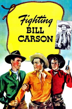 Fighting Bill Carson (1945) Fighting Bill Carson (1945)