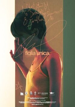 Figlia unica (2024) Figlia unica (2024)